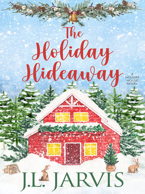 The Holiday Hideaway - ebook